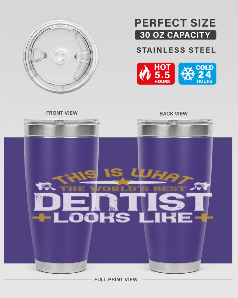 This is what Style 13#- dentist- tumbler
