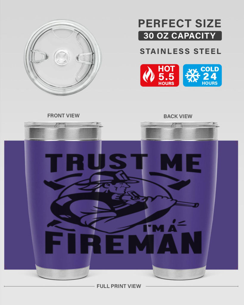 Trust me Style 16#- fire fighter- tumbler