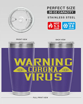 Warning Corona Virus Style 17#- corona virus- Tumbler