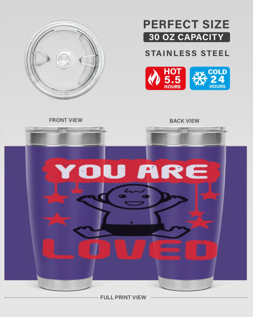 You are loved Style 5#- baby shower- tumbler