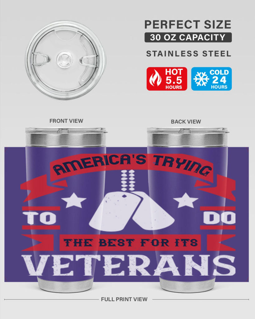 americas trying to do the best for its veteran 78#- Veterns Day- Tumbler