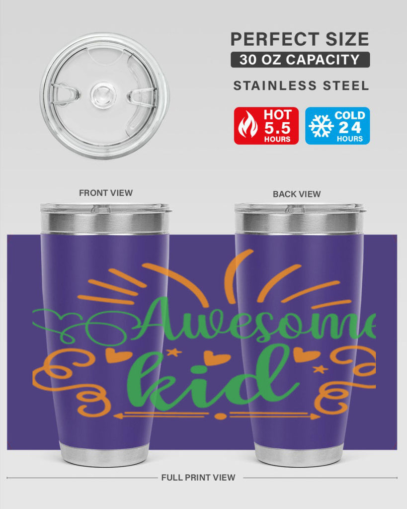 awesome kid 111#- fathers day- Tumbler