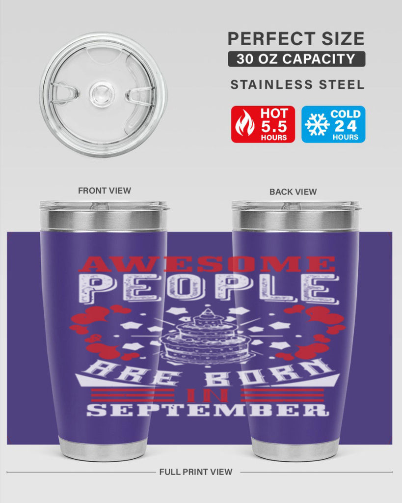 awesome people are born in September Style 39#- birthday- tumbler