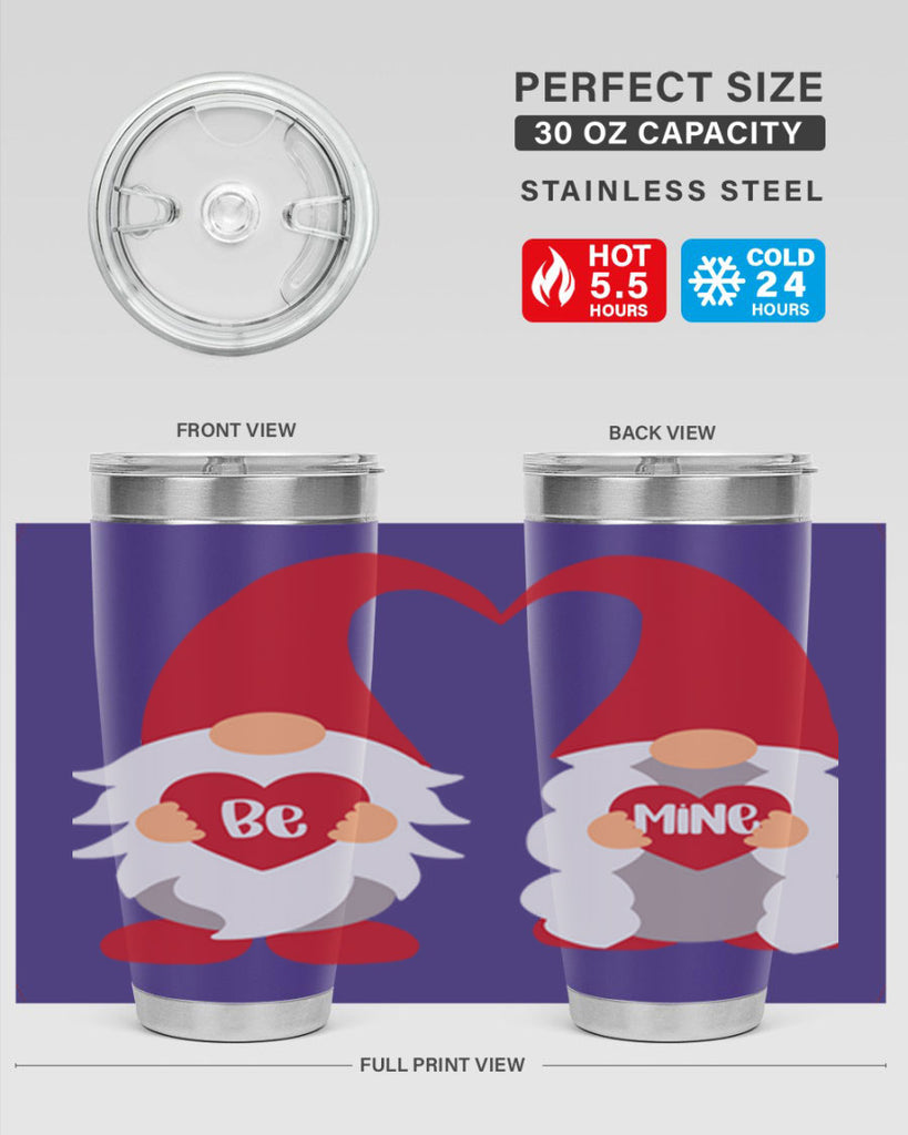 be mine 30#- valentines day- Tumbler