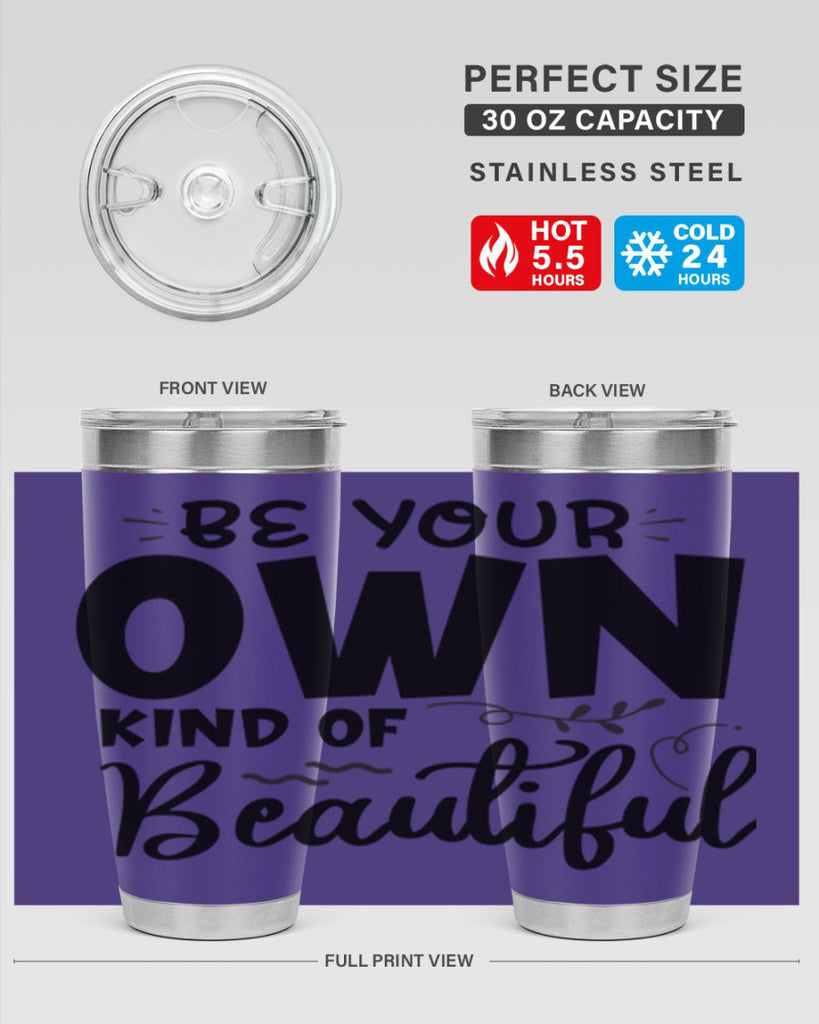 be your own kind of beautiful 90#- bathroom- Tumbler