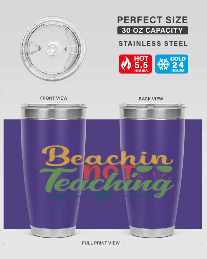 beachin not teaching Style 194#- teacher- tumbler
