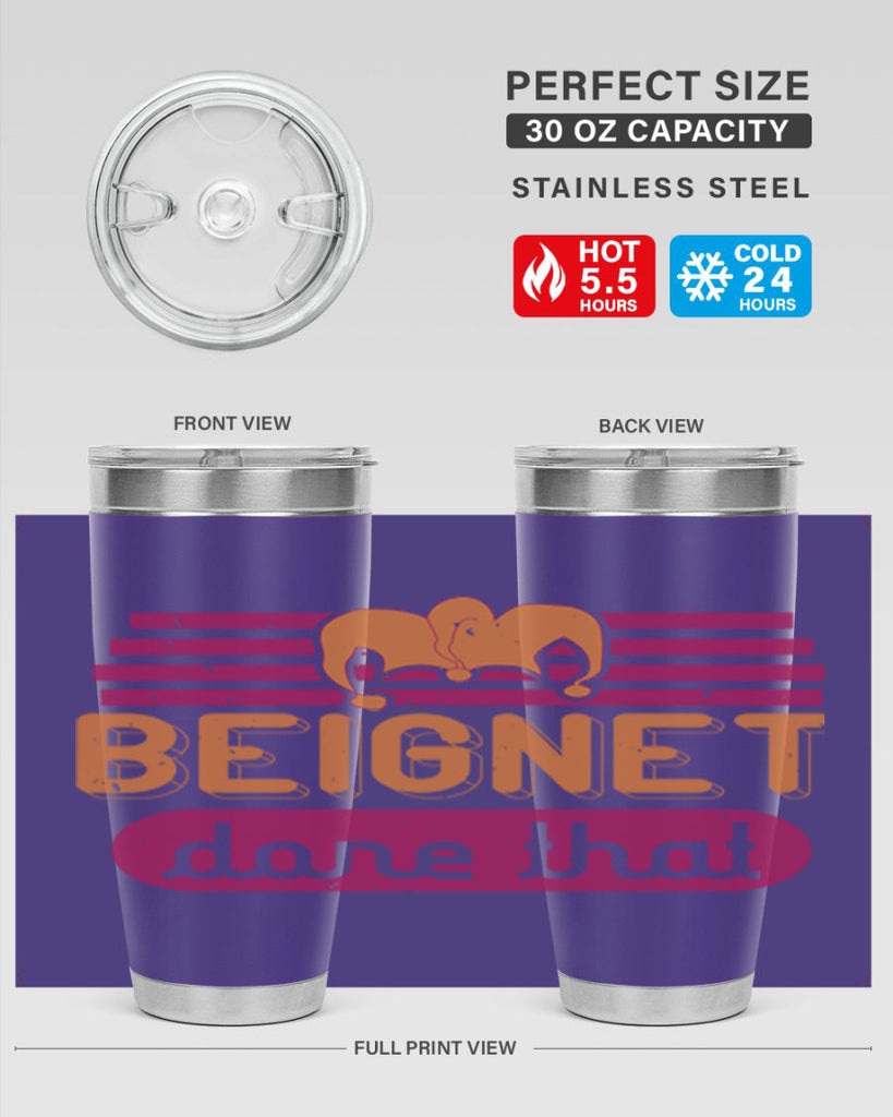 beignet done that 26#- mardi gras- Tumbler