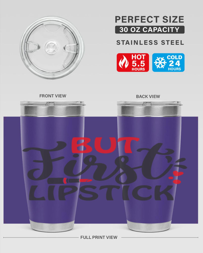 but first lipstick Style 160#- make up- Tumbler