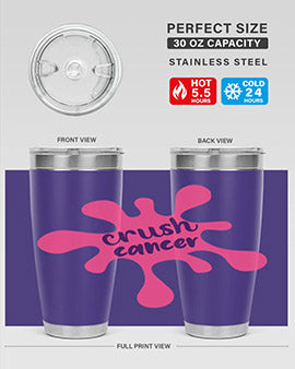 crush cancer Style 14#- breast cancer- Tumbler