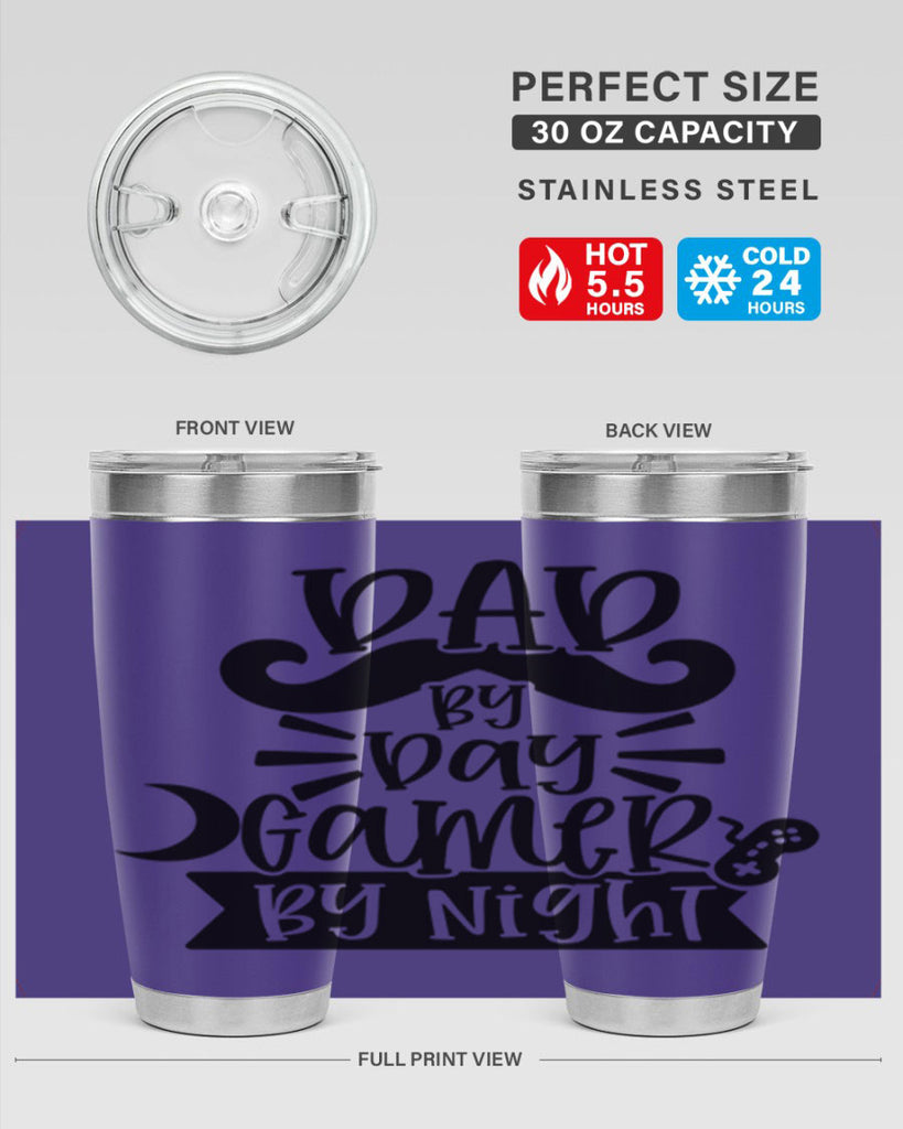 dad by day gamer 67#- fathers day- Tumbler