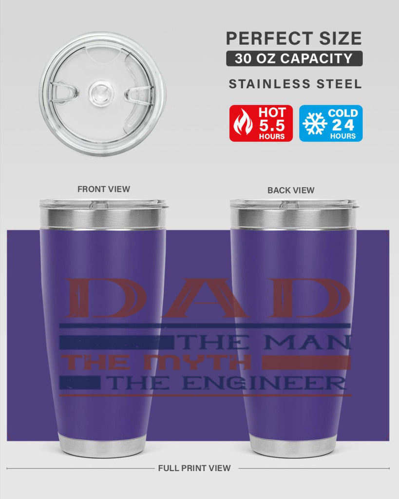dad the man the myth the engineer Style 24#- engineer- tumbler