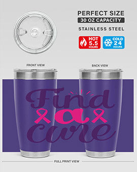find a cure Style 12#- breast cancer- Tumbler