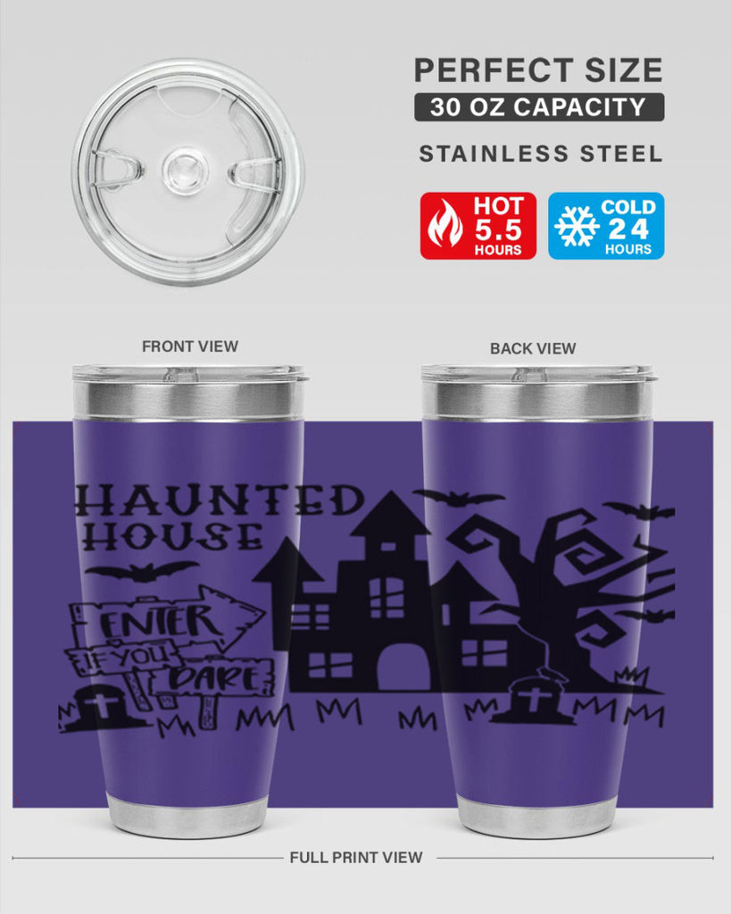 haunted house enter if you dare 60#- halloween- Tumbler