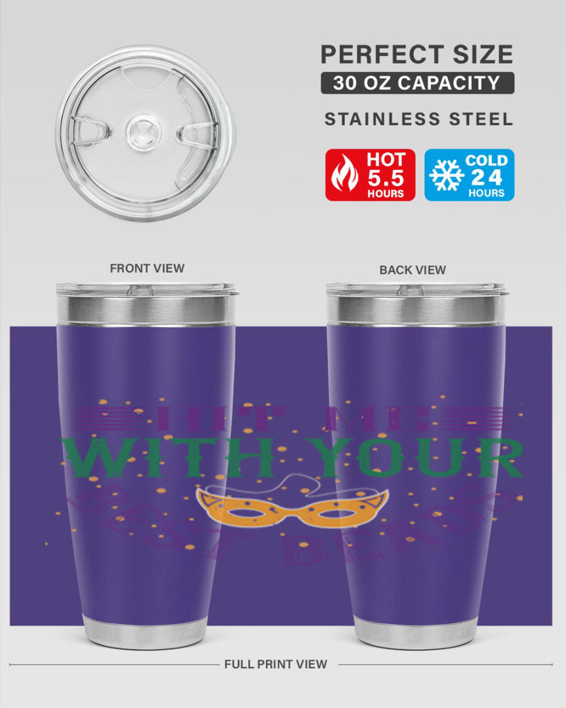 hit me with your best beads 69#- mardi gras- Tumbler