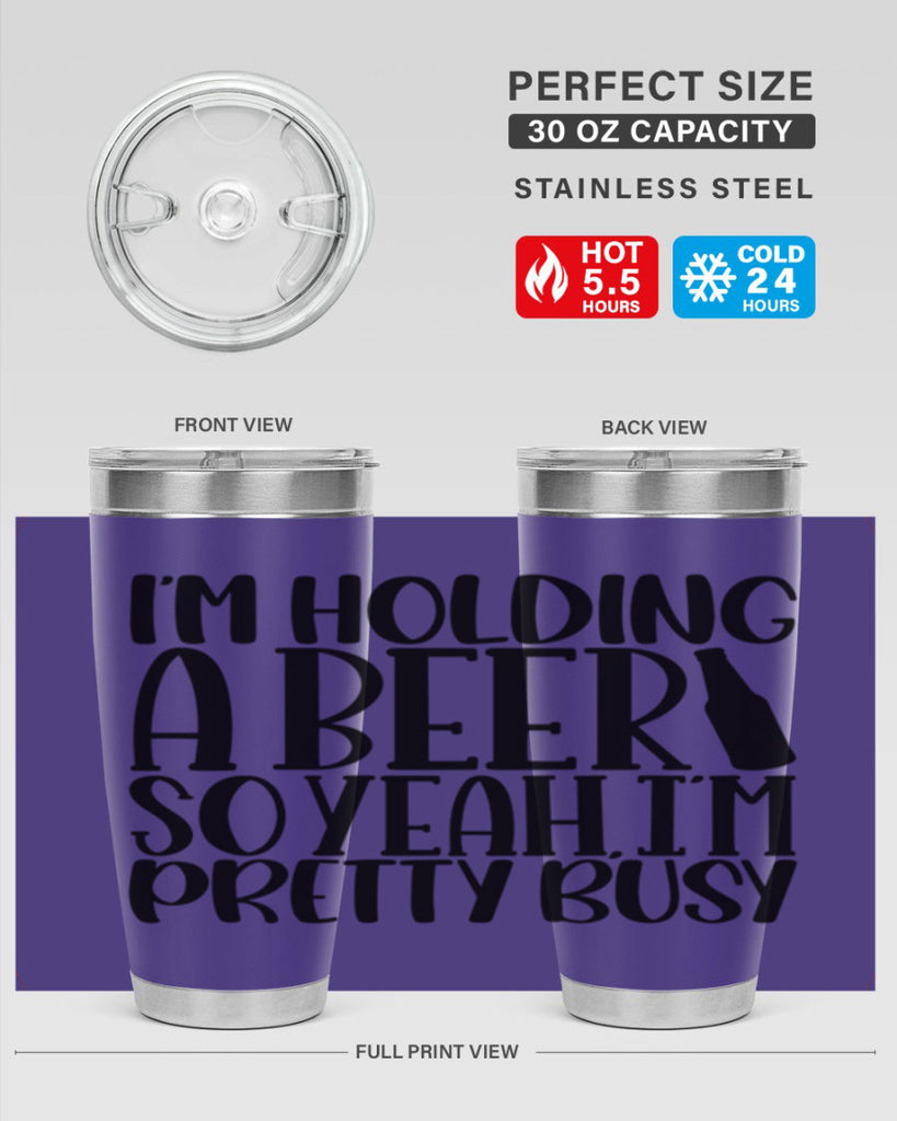 im holding a beer so yeah 32#- beer- Tumbler