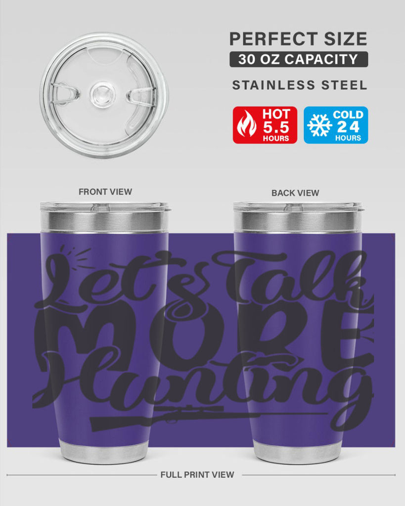 lets talk more hunting 6#- hunting- Tumbler