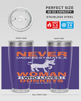 never underestimate a woman who loves donkeys Style 1#- donkey- Tumbler