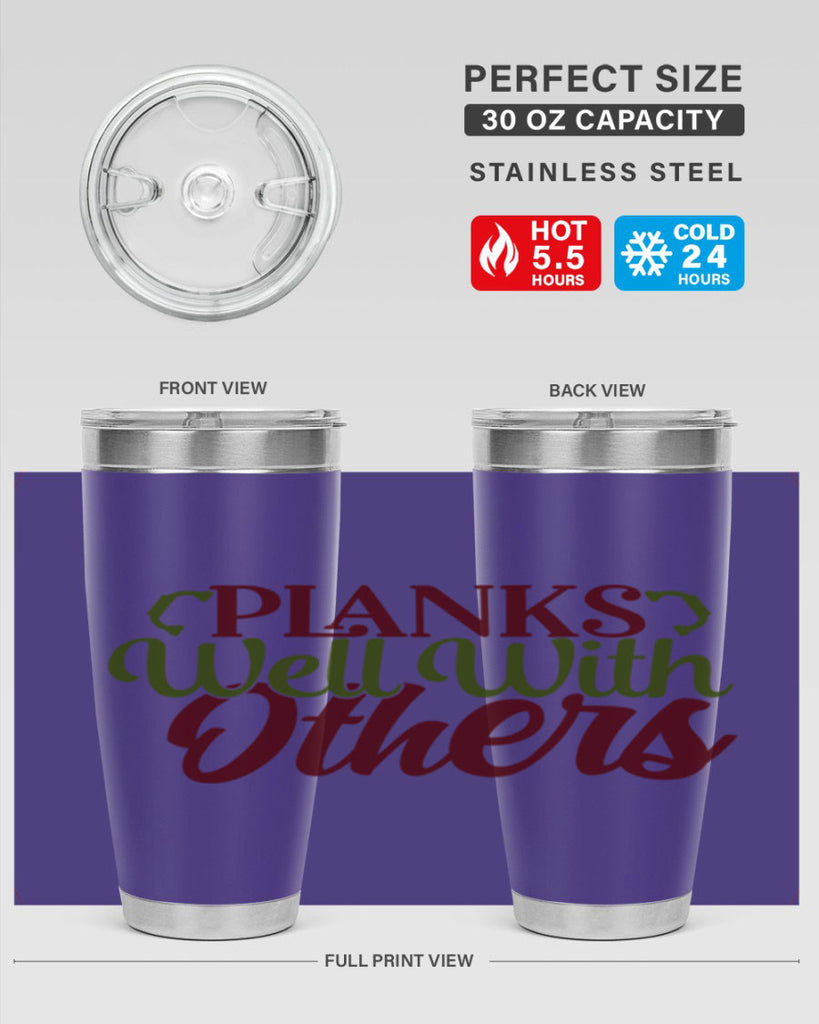 planks well with others 25#- gym- Tumbler