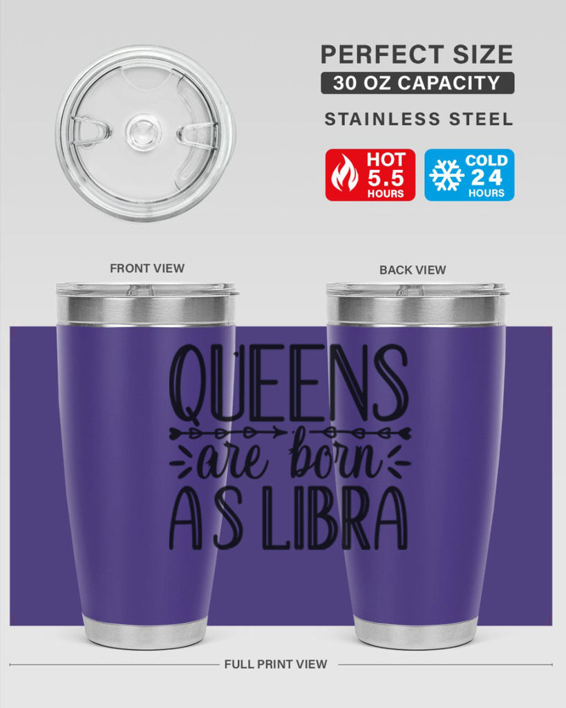 queens are born as Libra 395#- zodiac- Tumbler
