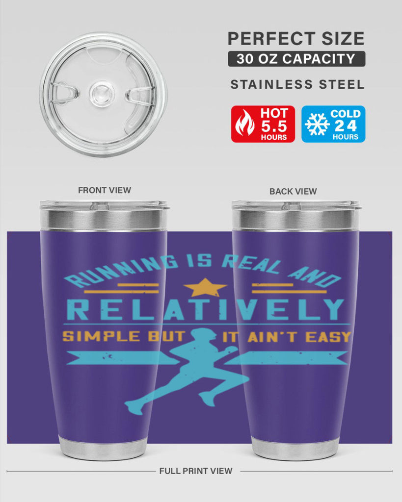 running is real and relatively simple but it ain’t easy 20#- running- Tumbler