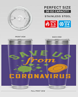 save us from coronavirus Style 24#- corona virus- Tumbler