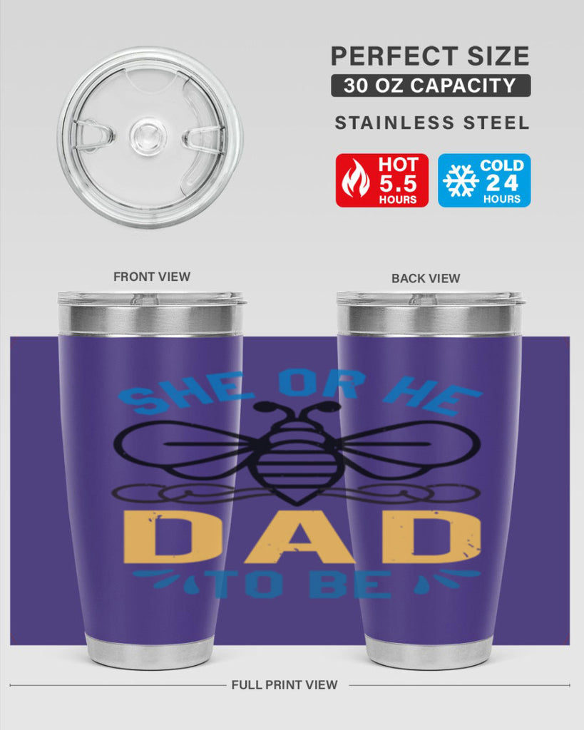 she or he dad to be Style 15#- baby shower- tumbler