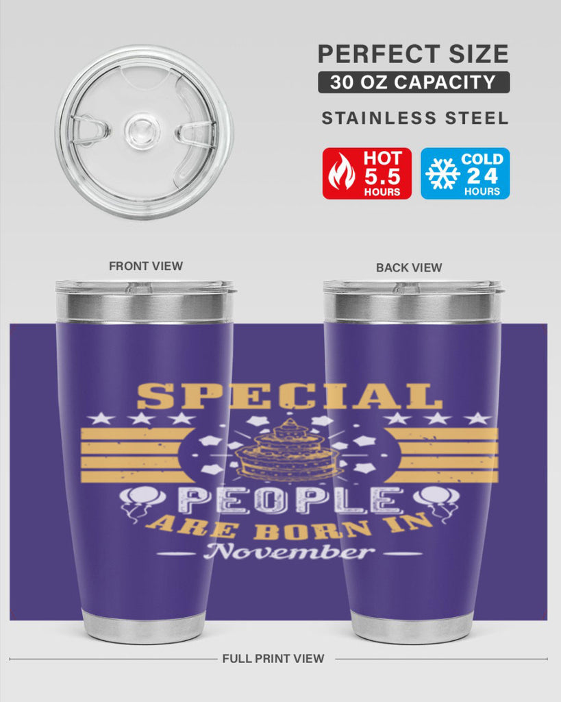 special people are born in november Style 38#- birthday- tumbler