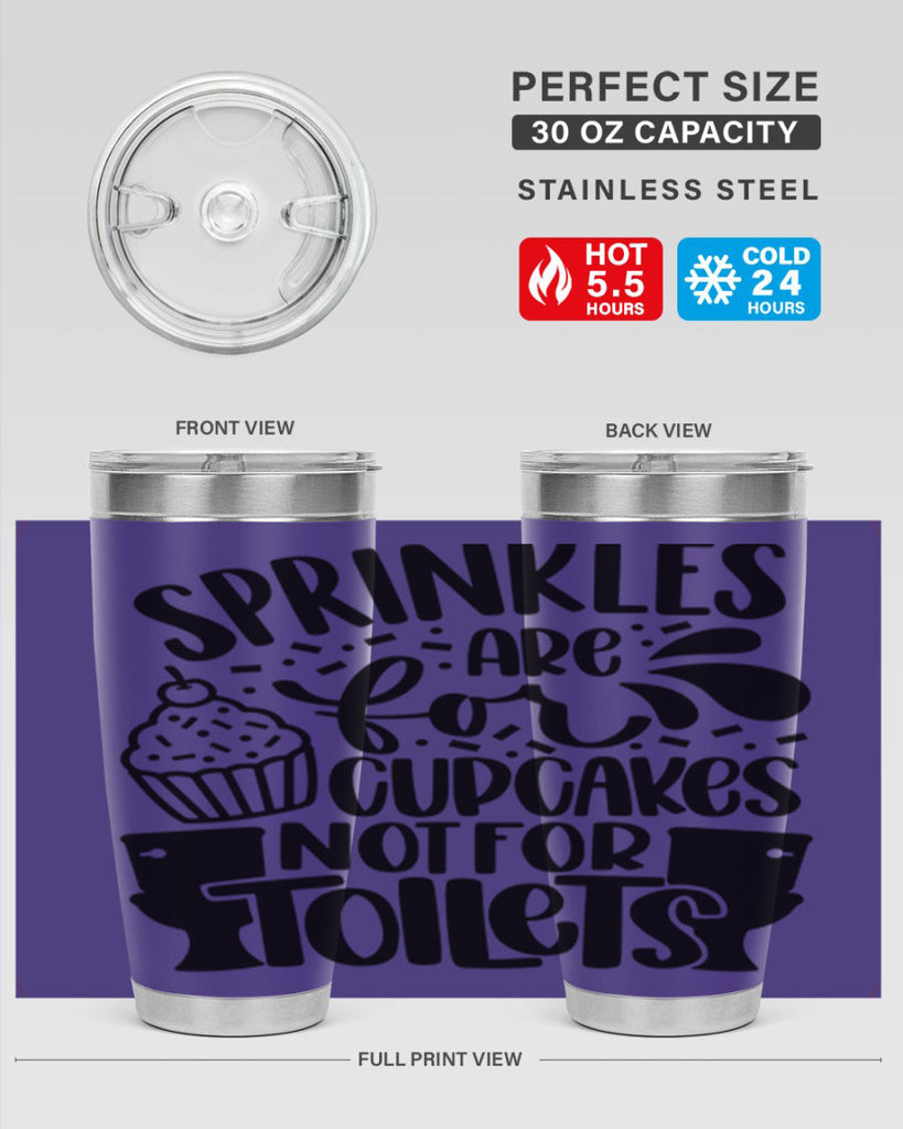 sprinkles are for cupcakes not for toilets 15#- bathroom- Tumbler