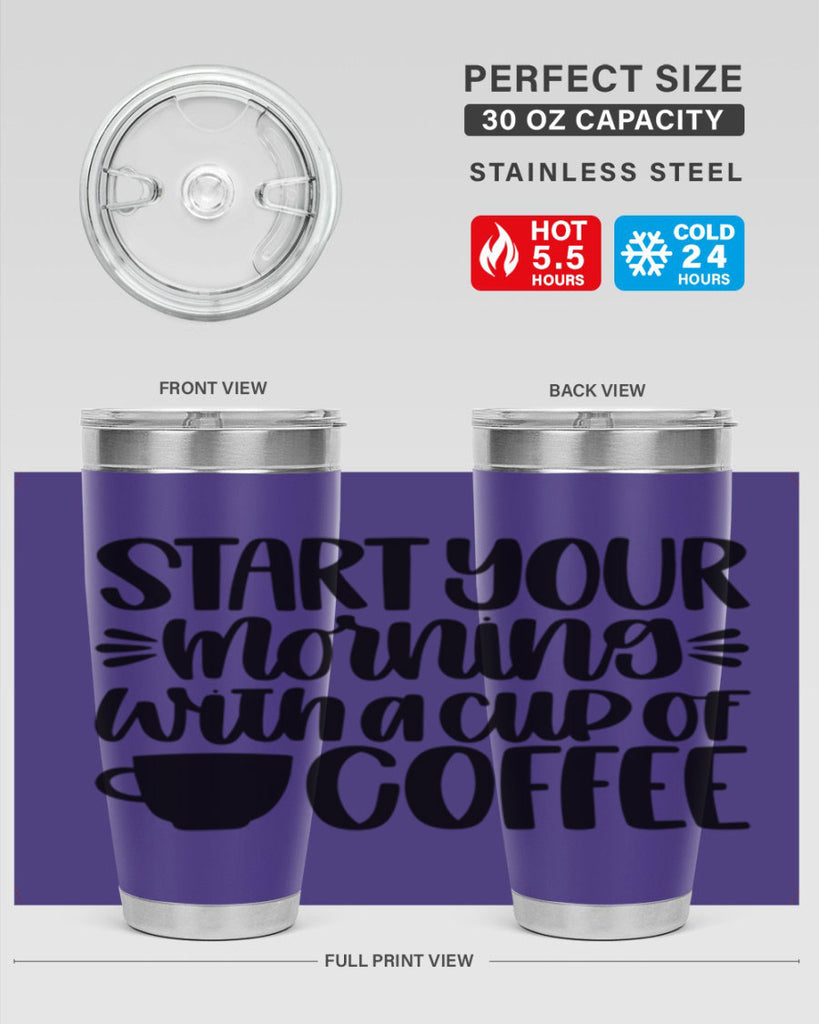start your morning with 28#- coffee- Tumbler
