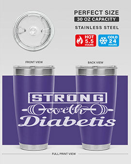 strog with diabetis Style 11#- diabetes- Tumbler