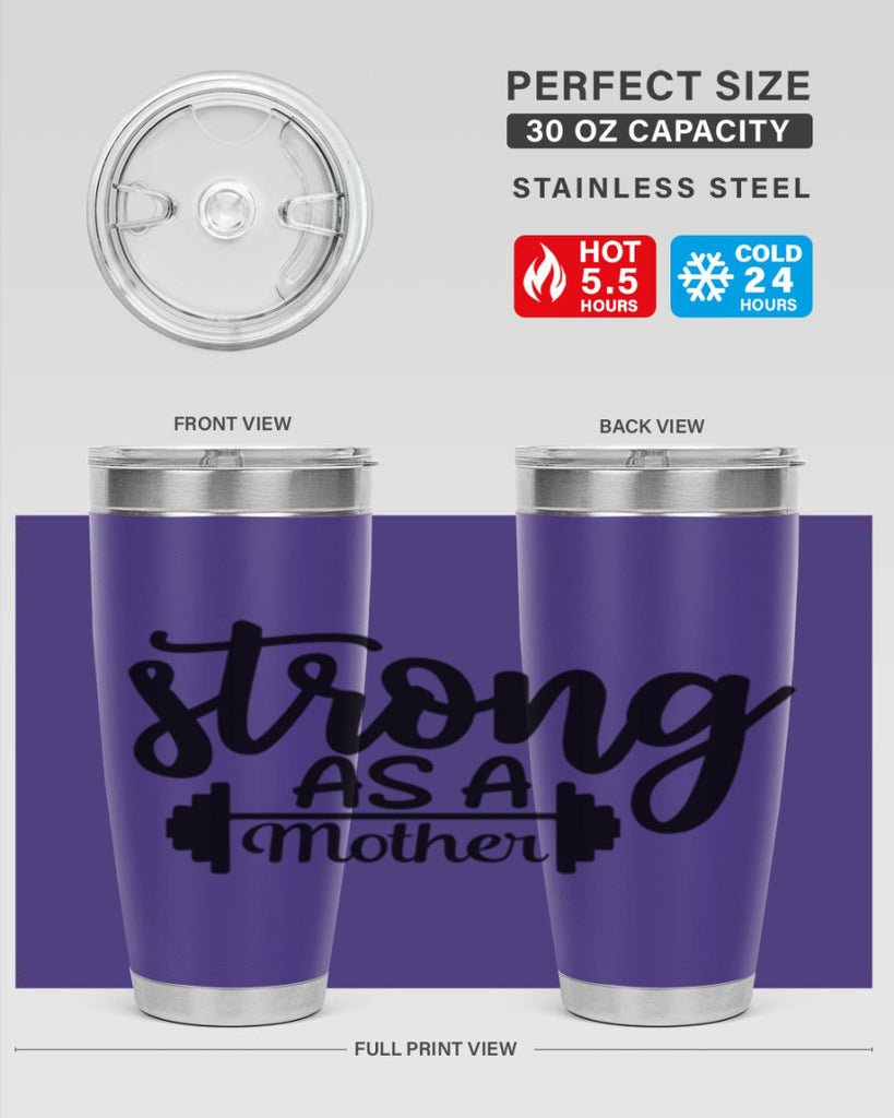 strong as a mother 13#- gym- Tumbler