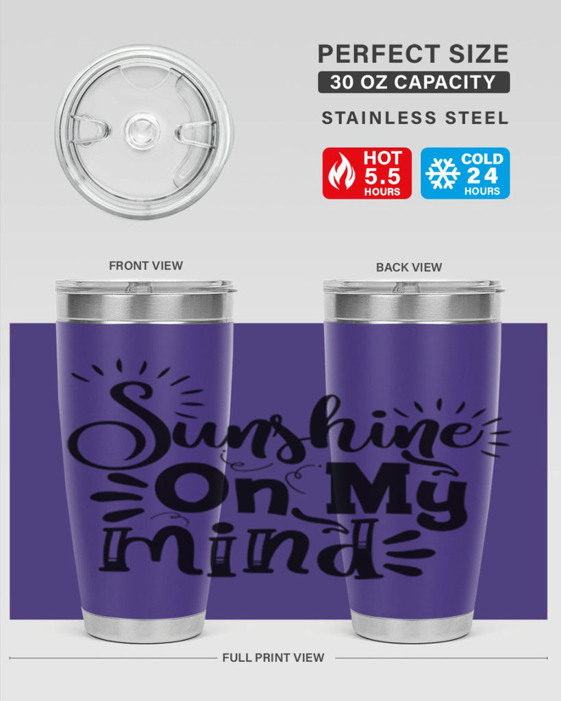 sunshine on my mind Style 73#- summer- Tumbler