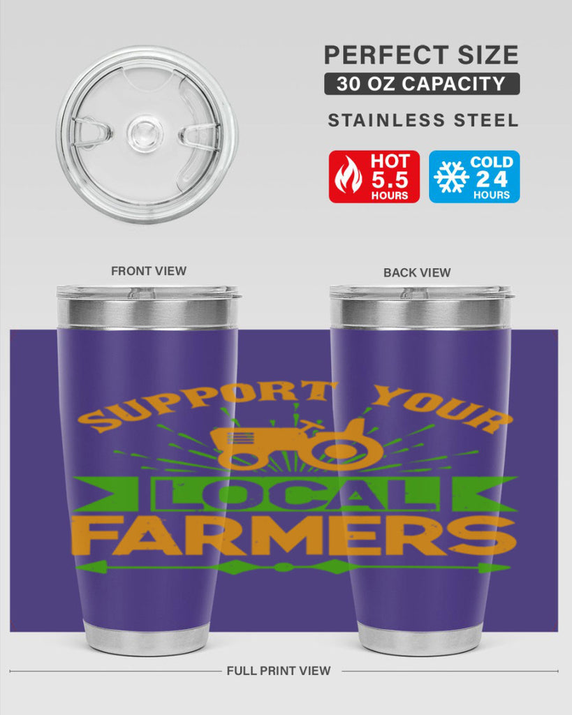 support your local farmers 35#- farming and gardening- Tumbler