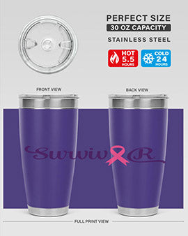survivor Style 3#- breast cancer- Tumbler