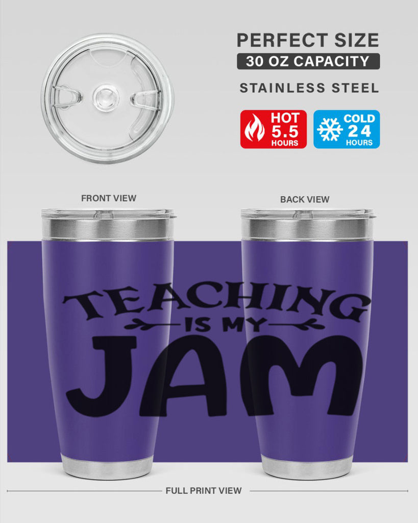 teaching is my jam Style 125#- teacher- tumbler