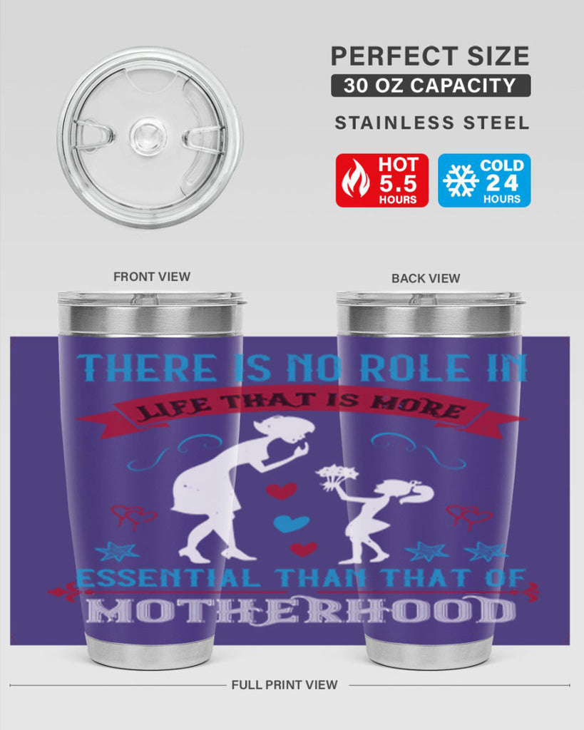 there is no role in life 25#- mothers day- Tumbler