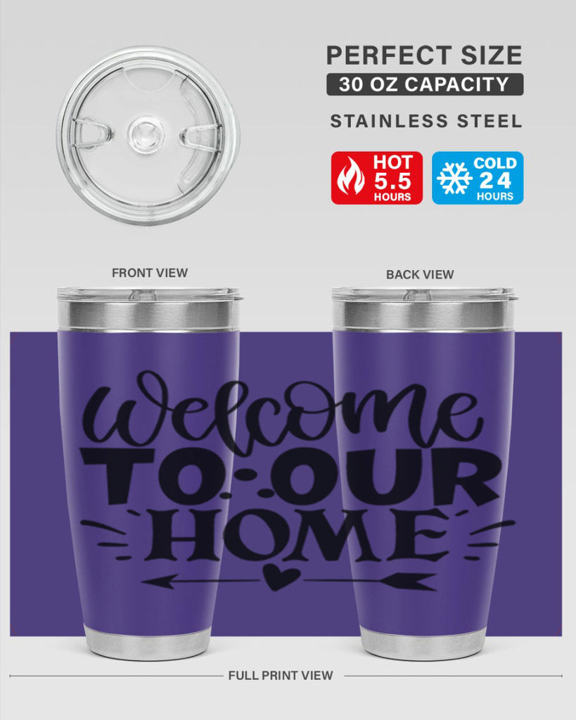 welcome to our home 11#- family- Tumbler
