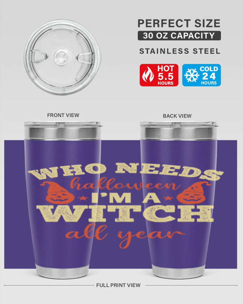 who needs halloween i’m 121#- halloween- Tumbler