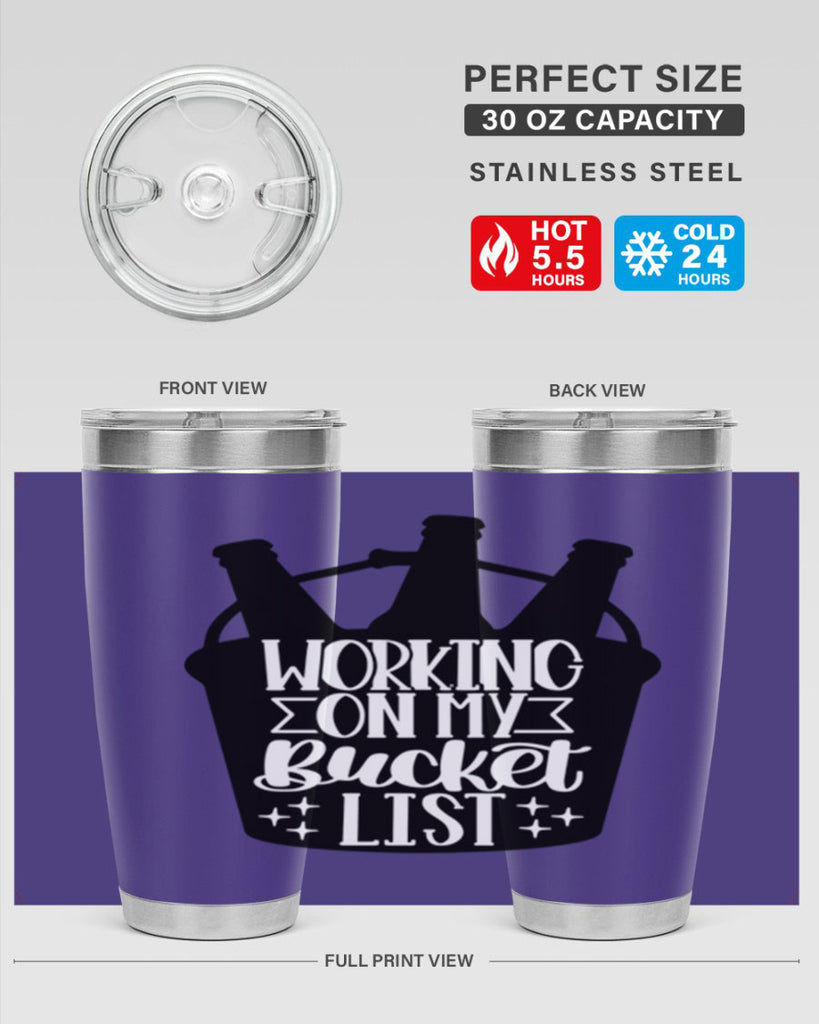 working on my bucket list 14#- beer- Tumbler