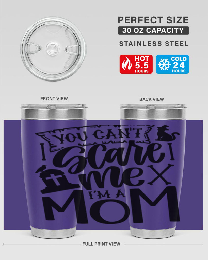 you cant scare me im a mom 1#- halloween- Tumbler