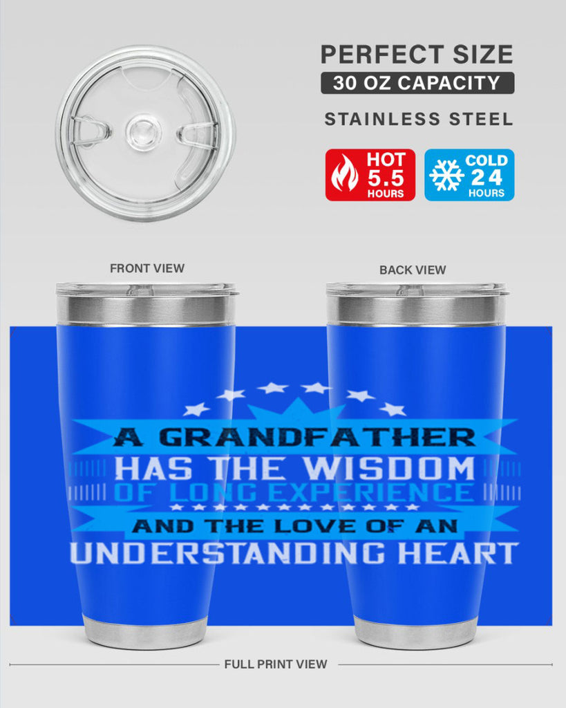 A grandfather has the wisdom of long experience 133#- grandpa - papa- Tumbler