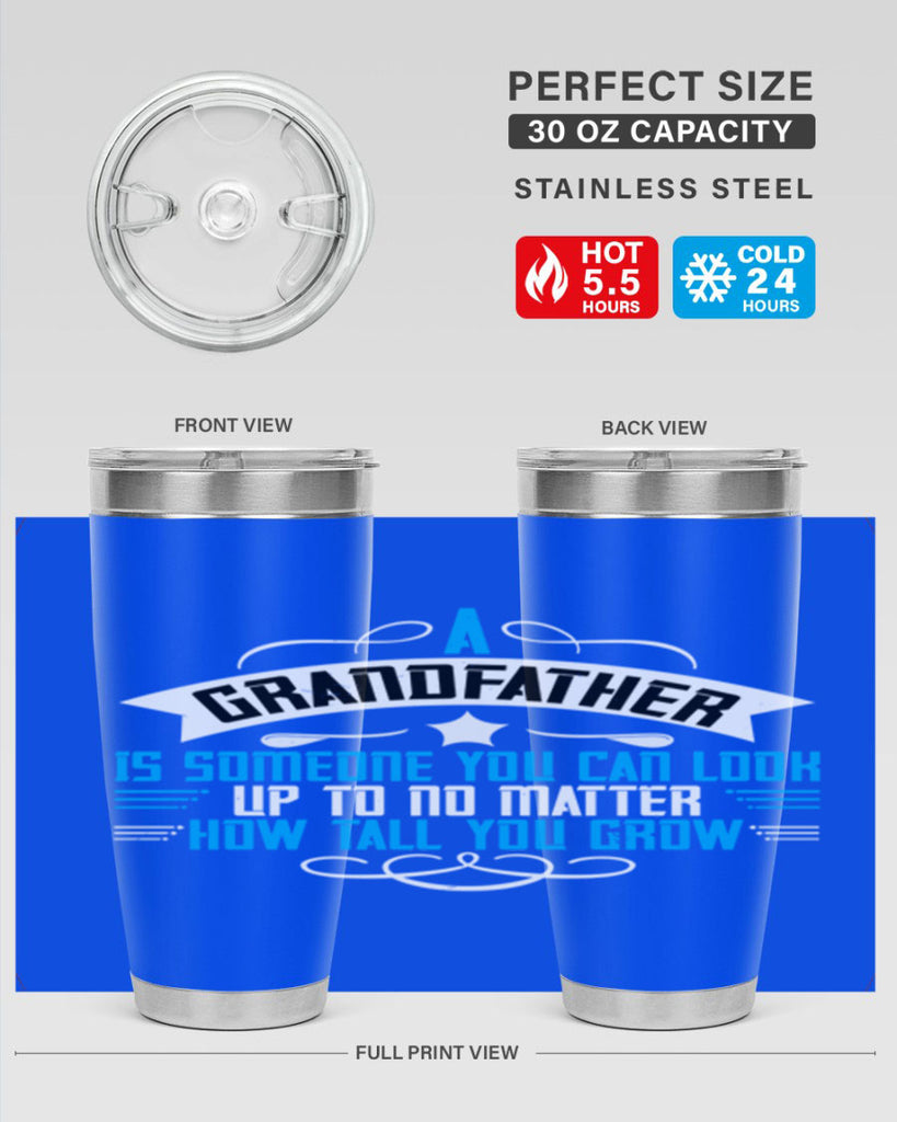 A grandfather is someone you can look up to no matter how tall you gro 72#- grandpa - papa- Tumbler