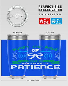 Adopt the pace of nature her secret is patience Style 50#- self awareness- Tumbler
