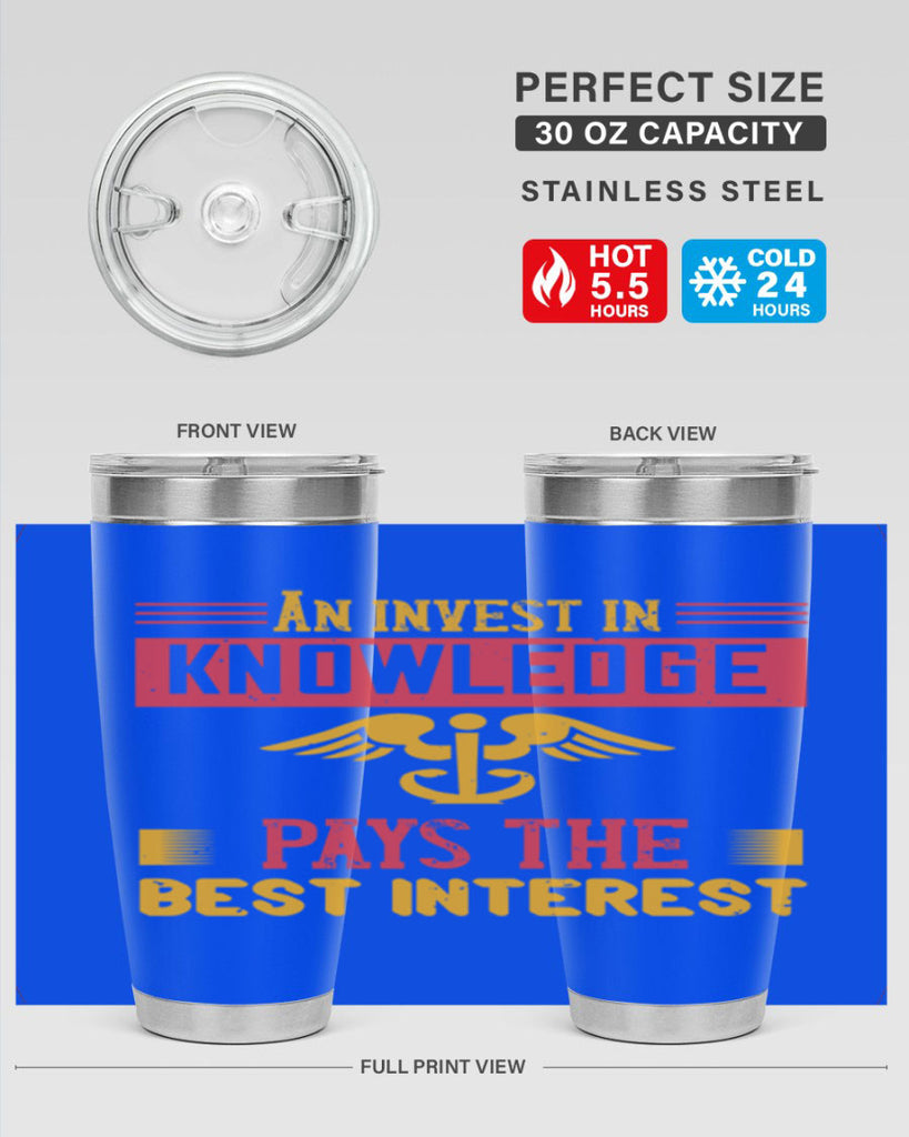 An invest in knowledge pays the best interest Style 228#- nurse- tumbler