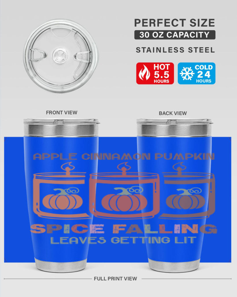 Apple Cinnamon Pumpkin Spice Falling Leaves Getting Lit 11#- fall- Tumbler