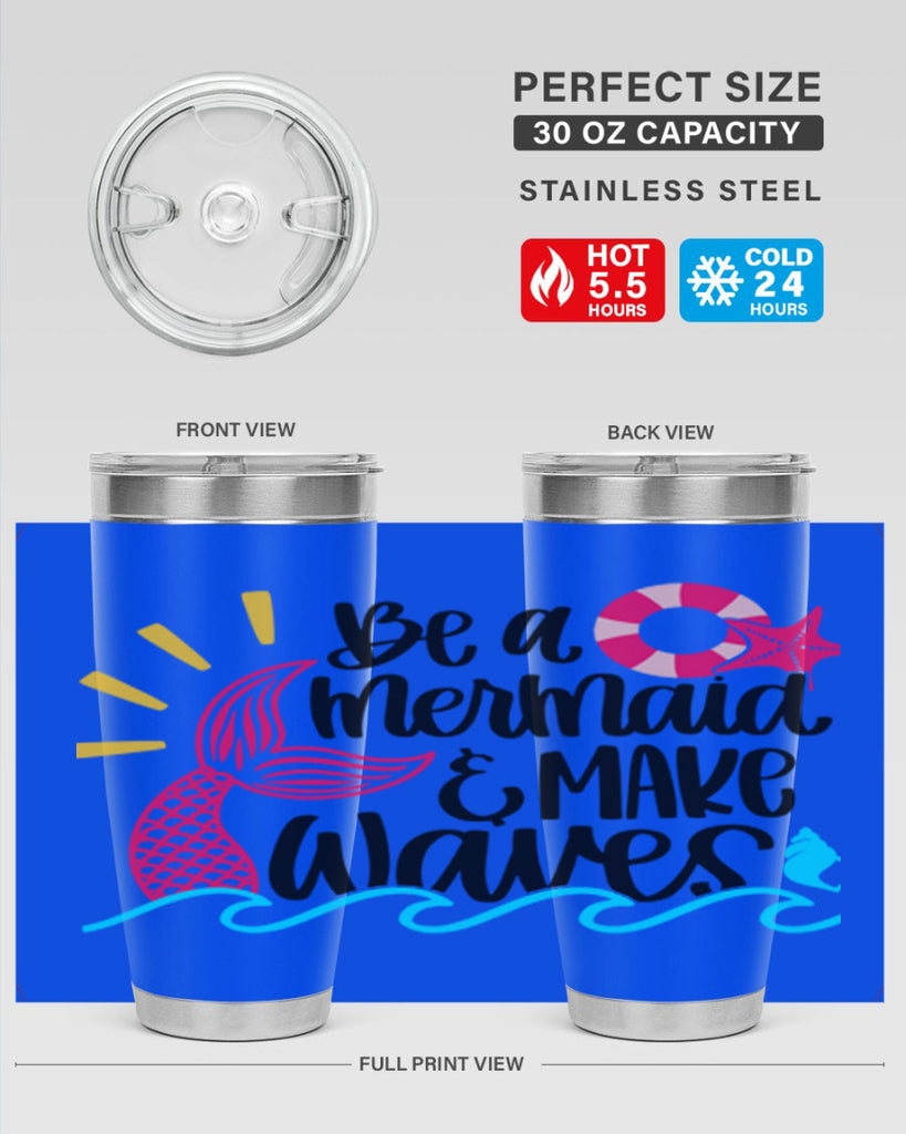 Be A Mermaid Make Waves Style 53#- summer- Tumbler