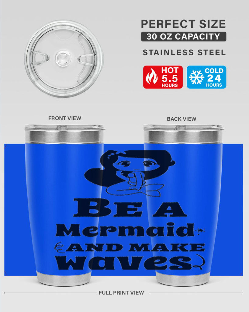 Be a Mermaid and make 52#- mermaid- Tumbler