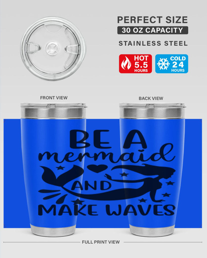 Be a mermaid and make 54#- mermaid- Tumbler