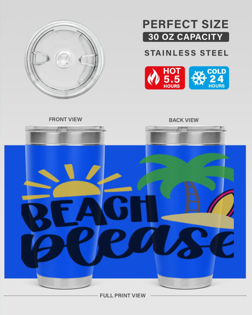 Beach Please Style 51#- summer- Tumbler