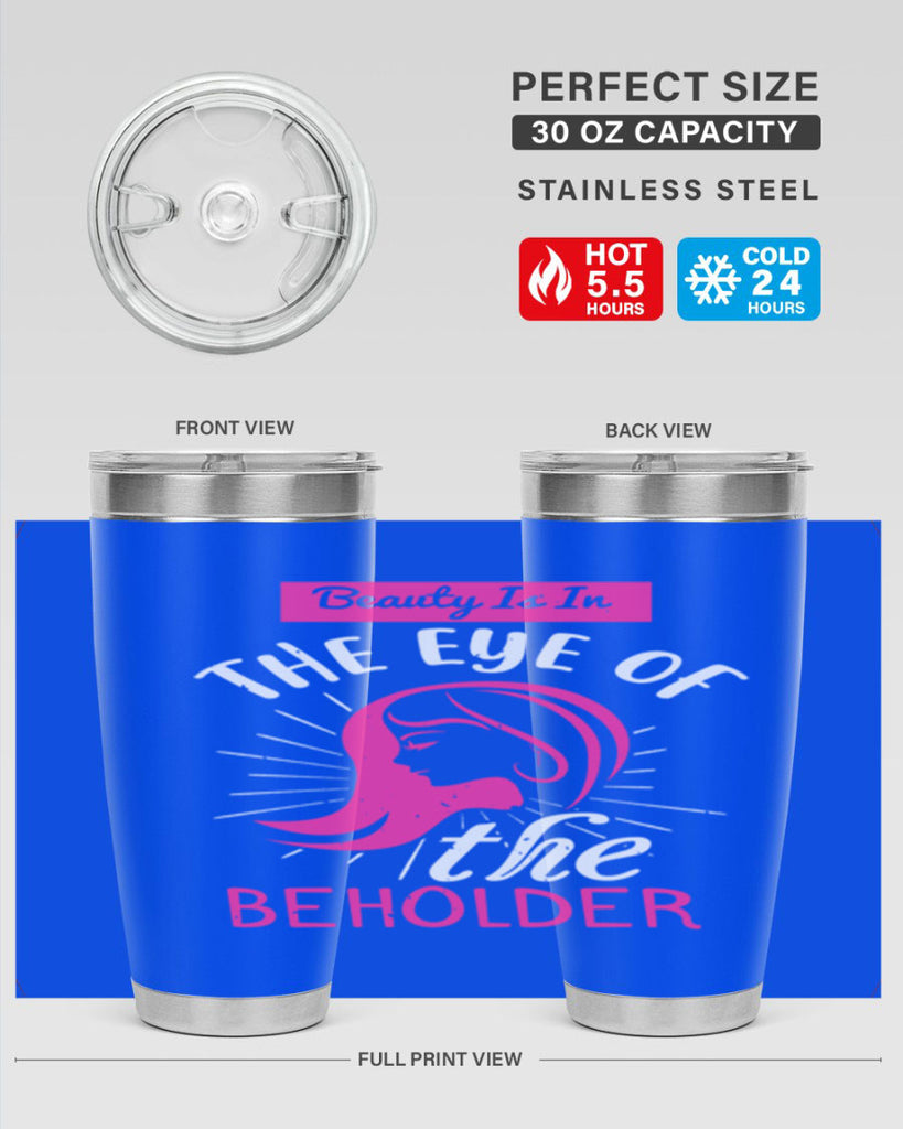 Beauty is in the eye of the beholder Style 169#- make up- Tumbler